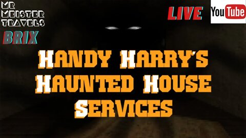 🔴 Handy Harry's Haunted House Services 👻👻 🇿🇦 | 🔴 LIVE | PART 1