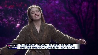 'Anastasia' musical playing at Fisher Theatre through June 23