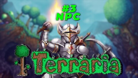 Terraria Part 3