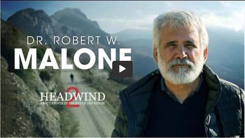 Headwind 2 - Episode 1 - Dr. Robert Malone