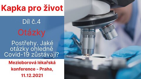 Kapka pro život (4. díl): Postřehy & Jaké otázky ohledně covidu zůstávají?