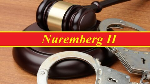 Justice Will Be Done: COVID, Remdesivir, & Nuremberg II (#142)