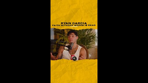 @kingryan Faith without works is dead. Are you putting in the work? #ryangarcia 🎥 @pbd.podcast