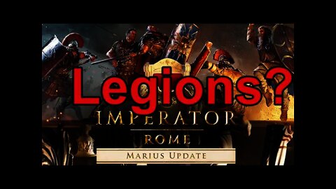 Imperator: Rome Update 2.0 Marius - How to raise Legions?
