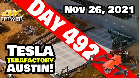 Tesla Gigafactory Austin 4K Day 492 - 11/26/21 - Tesla Texas - HOLIDAY WEEKEND AT GIGA TEXAS!