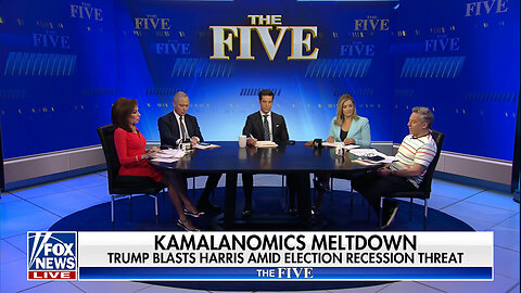 'The Five': Trump Calls Wall Street Slump 'Kamala Crash'