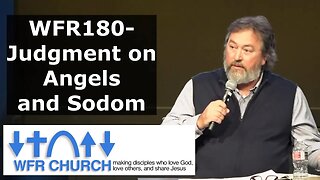 WFR 180- Judgment on Angels and Sodom