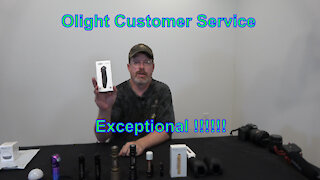 Olight Exceptional Customer Service