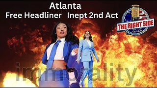 The Right Side W/ Doug Billings: Atlanta Free Headliner Inept 2nd Act