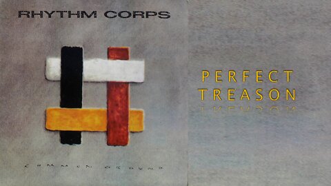 Perfect Treason by Rhythm Corps