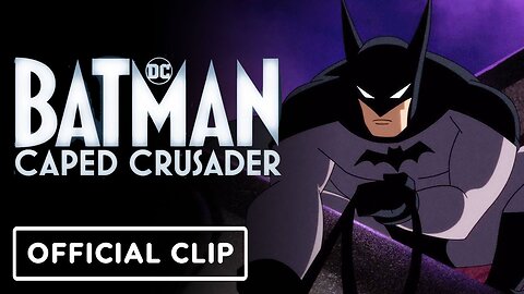 Batman: Caped Crusader - Official Clip (Hamish Linklater) | Comic Con 2024