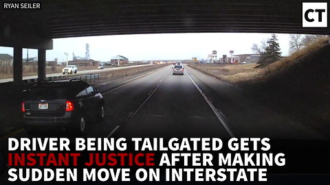 VIDEO: Driver Being Tailgated Gets INSTANT Justice After Making Sudden Move On Interstate