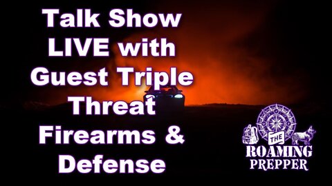 Tactical Series - Live Discussion with Triple Threat Firearms