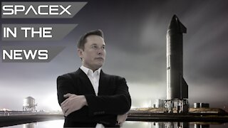 Elon Musk Shares His Biggest Starship Priorities | SpaceX in the News
