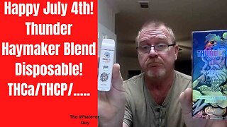 Happy July 4th! Thunder Haymaker Blend Disposable! THCa/THCP/.....