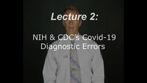 Dr. Dan Stock on NIH & CDC's COVID-19 Diagnostic Errors