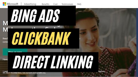 Bing Ads - Clickbank Direct Affiliate Linking