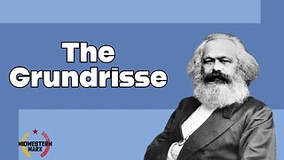 Eddie's Take on Marx's Grundrisse Preface by Martin Nicolaus