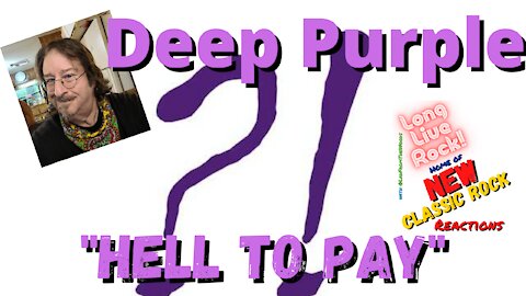 Deep Purple - Hell To Pay (Reaction)