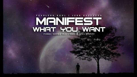 The Secret To Manifesting What You Want - Inspirational Video