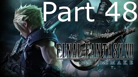 Final Fantasy 7 Remake - Part 48: Rufus Boss Fight