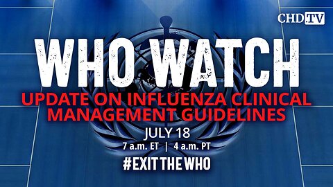 WHO WATCH: Update on Influenza Clinical Management Guidelines