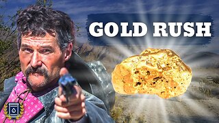 Why the California Gold Rush Was a Terrible Way to Get Rich