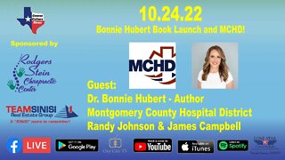 10.24.22 - Bonnie Hubert Book Launch and MCHD! Conroe Culture News with Margie Taylor