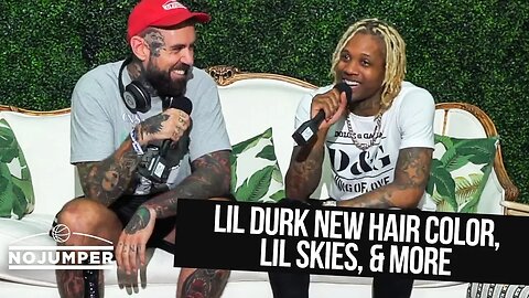 Lil Durk discusses New Hair Color, Lil Skies Friendship & More