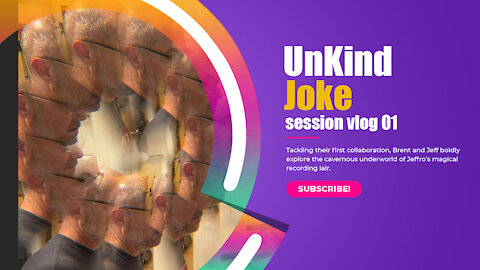 UnKind Joke Vlog 01