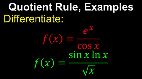 Quotient Rule, Differentiation, Examples - AP Calculus AB/BC