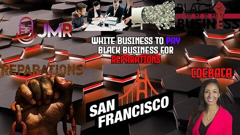 City Council women calls for TAXING WHITE businesses & fund BLACK businesses fund racial REPARATIONS