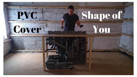 Creative PVC instrument cover of Ed Sheeran's 'Shape of You'