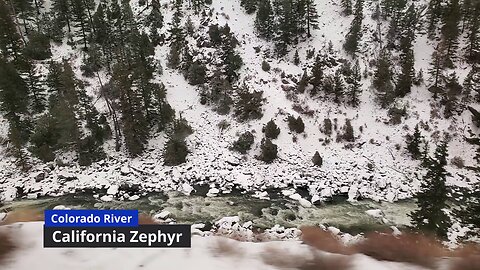 California Zephyr - Colorado Canyons (Color Corrected)