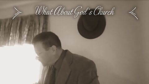 What About God's Church