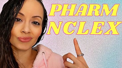 PHARMACOLOGY NCLEX Practice Questions and Answers