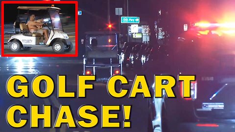 Shirtless Guy On Golf Cart Leads Police On Low Speed Chase! LEO Round Table S08E176