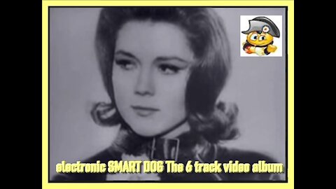 electronic SMART DOG The 6 track video album