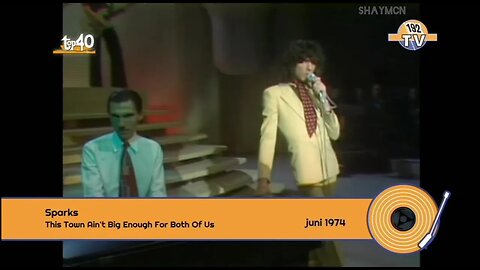 Sparks : This Town Ain’t Big Enough for Both of Us (Stereo) 1974