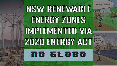 NSW Renewable Energy Zones Enacted Under 2020 Energy Act