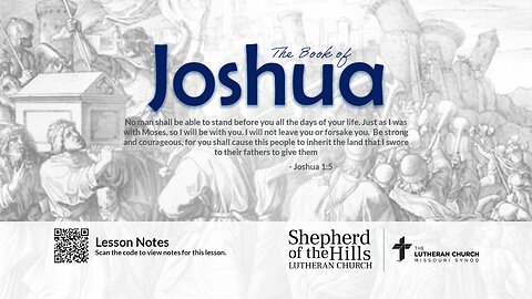 JOSHUA - COVENANT AND FIDELITY (LESSON 10) [2024-02-11]