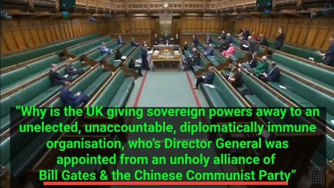 🇬🇧UK Membership to WHO - ''..unholy alliance of Bill Gates & the Chinese Communist Party''