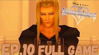 KINGDOM HEARTS RE:CHAIN OF MEMORIES Gameplay Walkthrough EP.10- Vexen FULL GAME