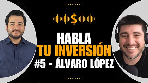 Cómo Comprar Acciones de Dividendos | Habla tu inversión #5 - Álvaro Lopez