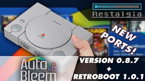 AutoBleem 0.8.7 with Retroboot 1.0.1 arrives... Check this out!