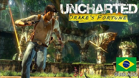 Uncharted Drake's Fortune #4 - Exercito de um Soldado! (PS4 Dublado em Português - BR)