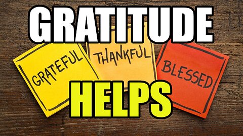 The Importance of Gratitude