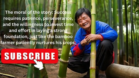 The Bamboo Farmer's Lesson
