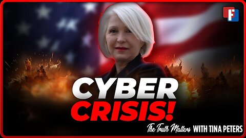 The Truth Matters With Tina Peters: Cyber Crisis - Saving Tina Peters Pt. 1