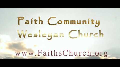 FCWC Live Stream: - Making Memories - Pastor Tom Hazelwood